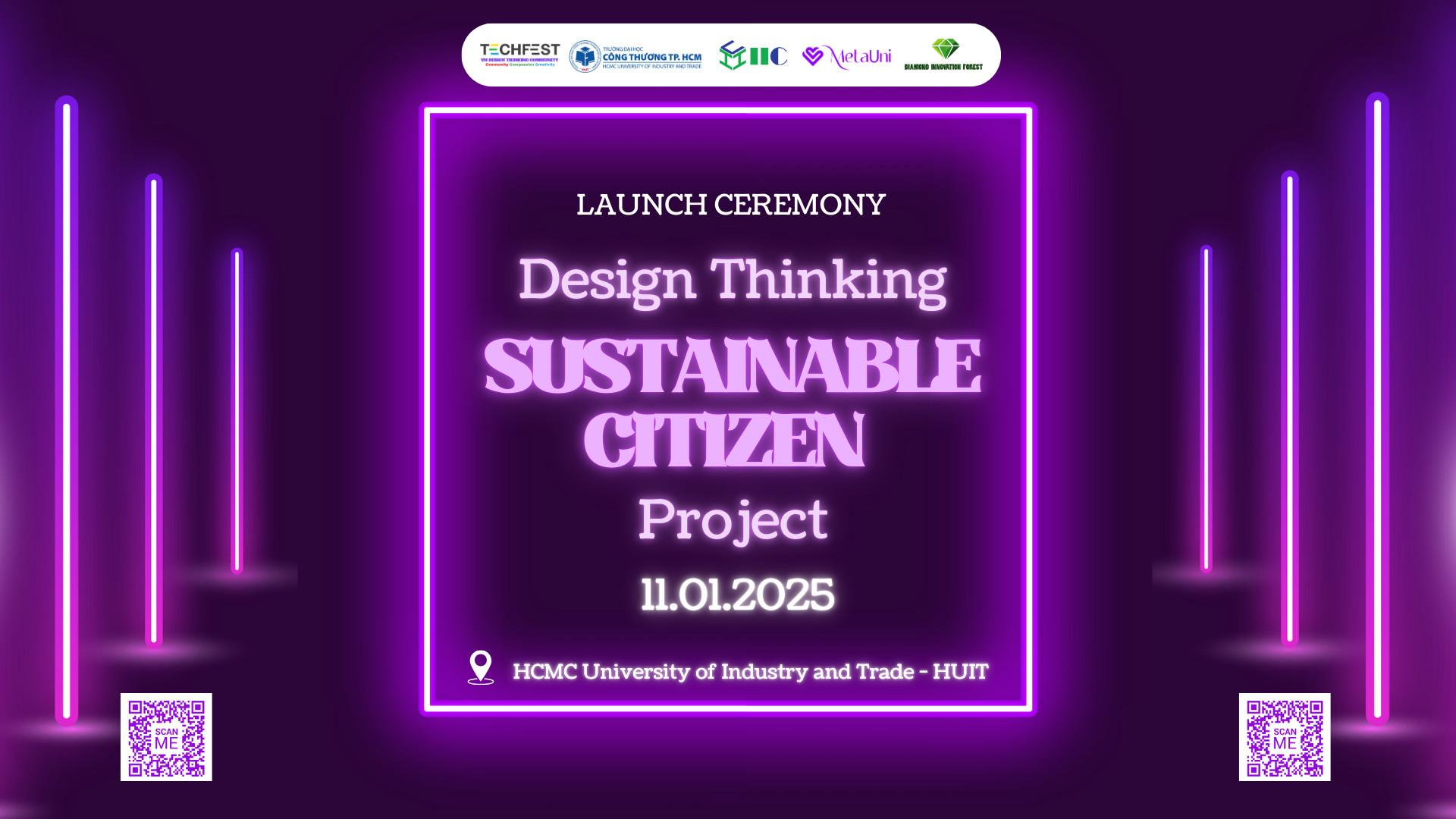 Lễ Ra mắt Dự án Công dân Bền vững – Design Thinking Sustainable Citizen Project (DSCP) và Life Redesign Program (LRP)